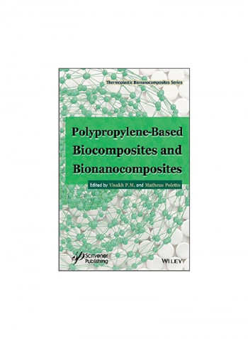 Polypropylene-Based Biocomposites And Bionanocomposites Hardcover