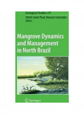 Mangrove Dynamics And Management In North Brazil Hardcover English by Ulrich Saint-Paul