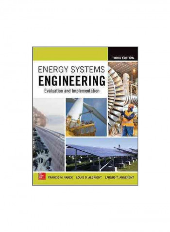 Energy Systems Engineering: Evaluation And Implementation Paperback 3