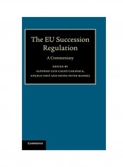The EU Succession Regulation: A Commentary Hardcover