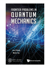Frontier Problems In Quantum Mechanics Hardcover