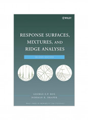 Response Surfaces, Mixtures, and Ridge Analyses Hardcover