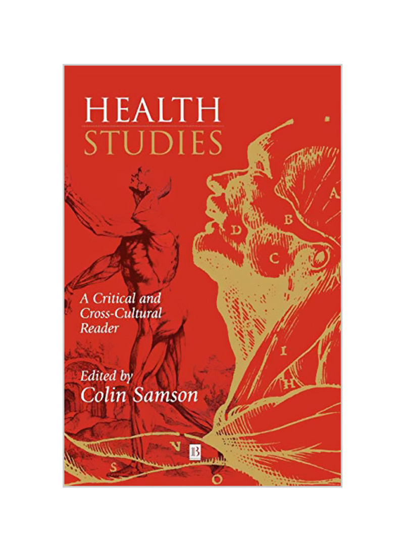 Health Studies: A Critical and Cross-Cultural Reader Hardcover