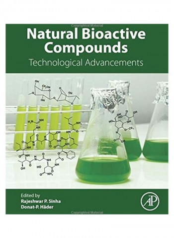 Natural Bioactive Compounds Paperback English by Rajeshwar P. Sinha
