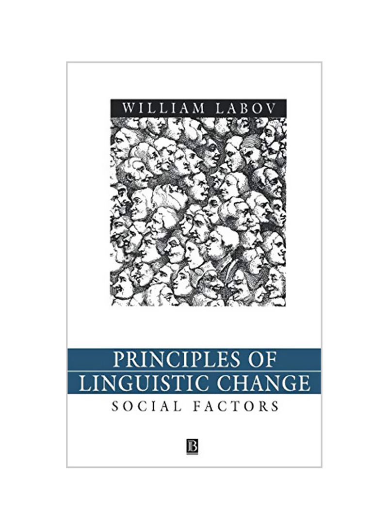 Principles Of Linguistic Change : Volume 2: Social Factors Hardcover
