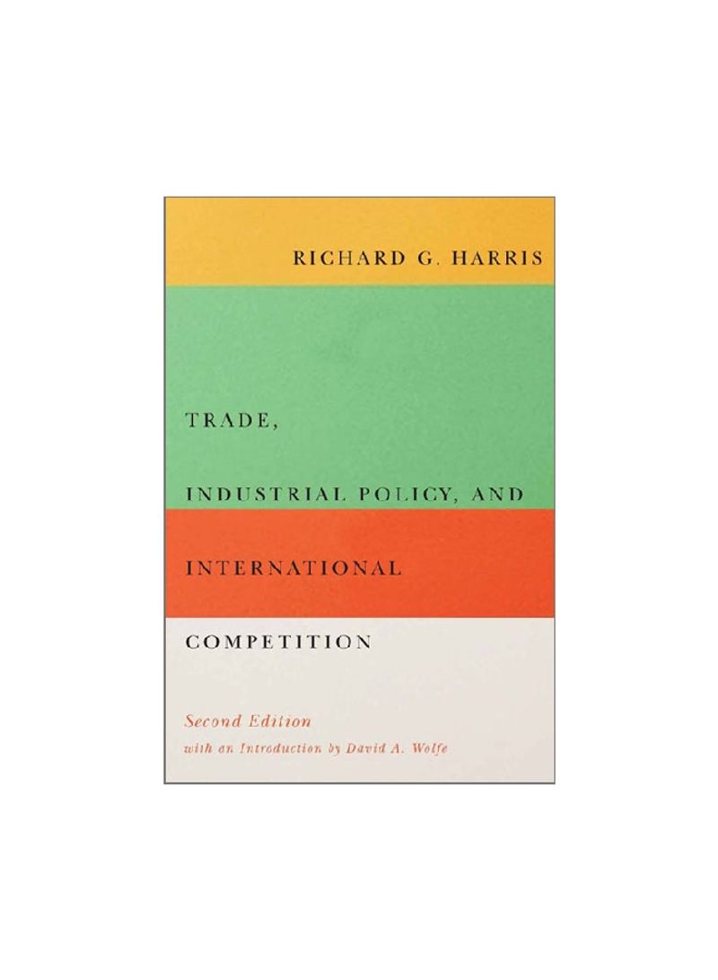 Trade, Industrial Policy, And International Competition Hardcover 2