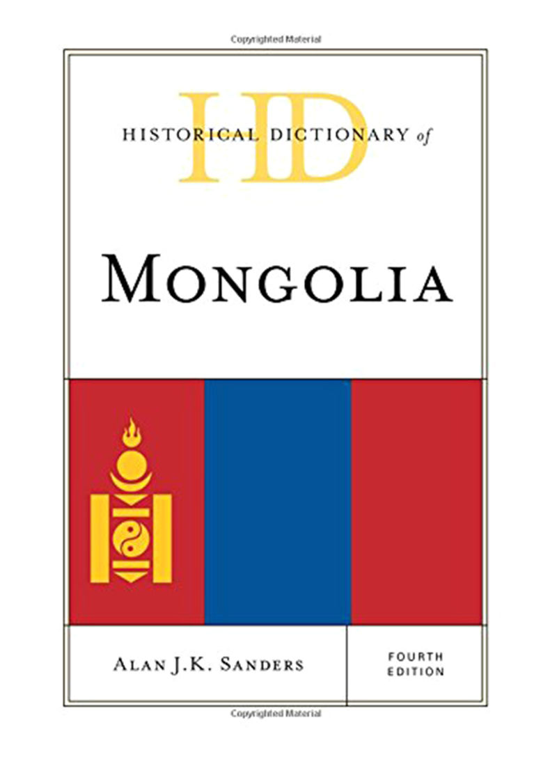 Historical Dictionary of Mongolia Hardcover