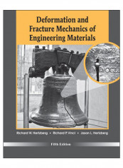 Deformation And Fracture Mechanics Of Engineering Materials Hardcover 5th Edition