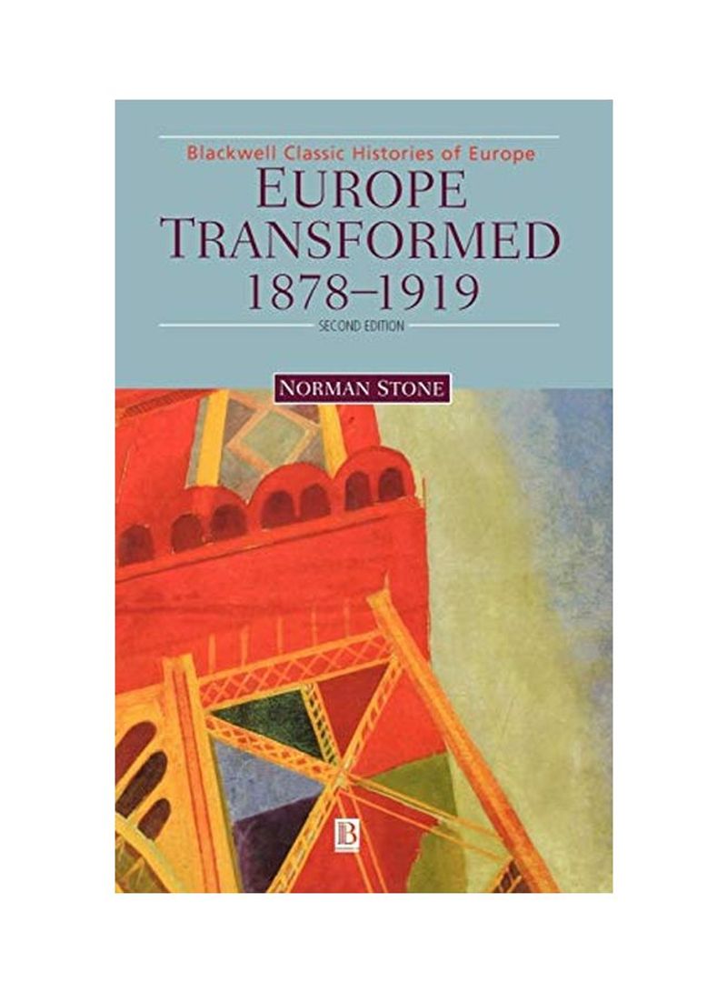 Europe Transformed 1878-1919 Hardcover