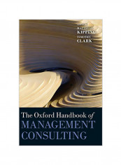 The Oxford Handbook of Management Consulting Hardcover