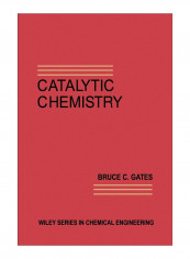 Catalytic Chemistry Paperback