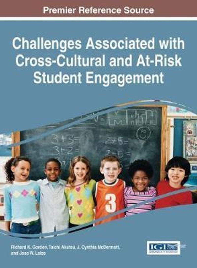 Challenges Associated With Cross-Cultural And At-Risk Student Engagement Hardcover English by Richard K. Gordon