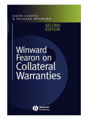 Winward Fearon On Collateral Warranties 2nd ed Hardcover 2nd Edition