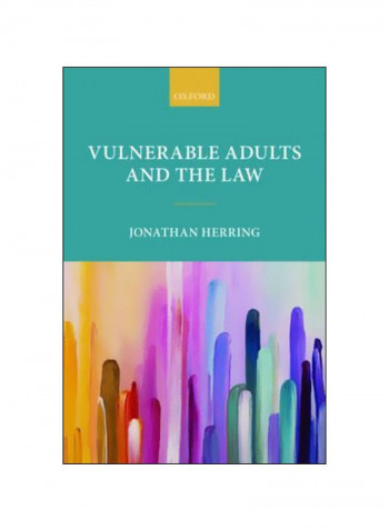 Vulnerable Adults And The Law Hardcover