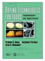 Drying Technologies For Foods Hardcover 1st Edition