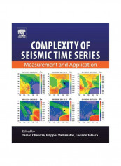 Complexity Of Seismic Time Series Paperback 1st Edition