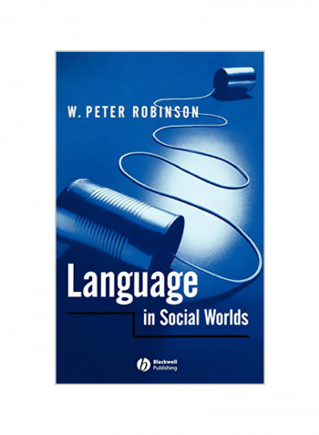 Language In Social Worlds Hardcover