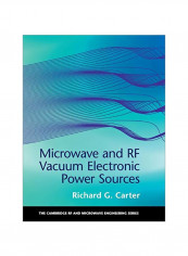 Microwave And Rf Vacuum Electronic Power Sources Hardcover