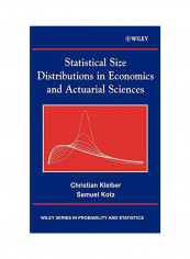 Statistical Size Distributions in Economics and Actuarial Sciences Hardcover