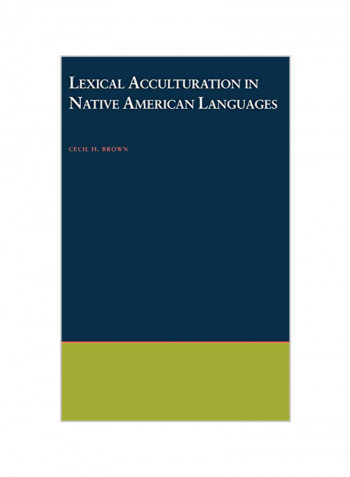 Lexical Acculturation In Native American Languages Hardcover