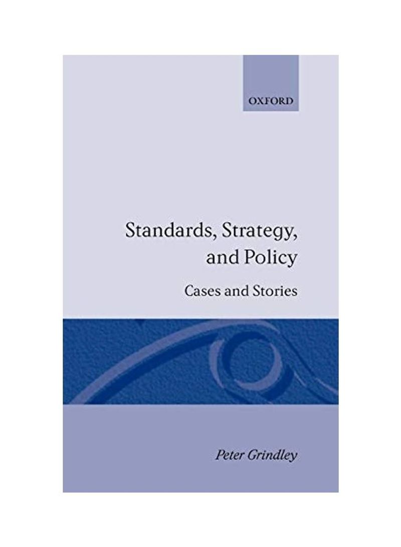 Standards Strategy And Policy Hardcover English by Peter Grindley