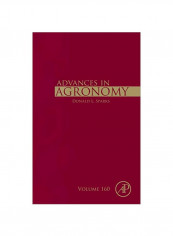 Advances In Agronomy: Volume 160 Hardcover