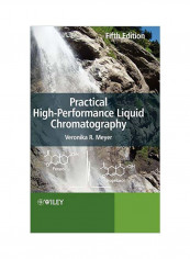 Practical High-Performance Liquid Chromatography Hardcover 5