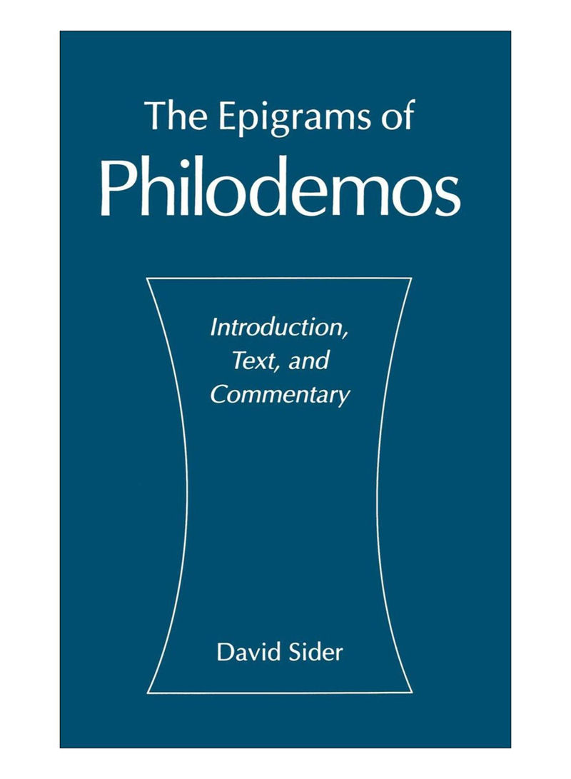 The Epigrams Of Philodemos Hardcover