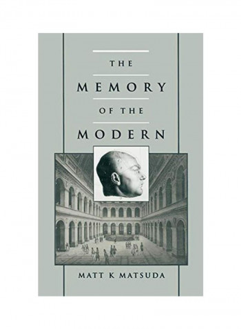 The Memory of the Modern Hardcover