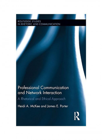Professional Communication And Network Interaction Hardcover