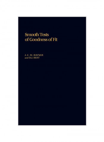 Smooth Tests of Goodness of Fit Hardcover