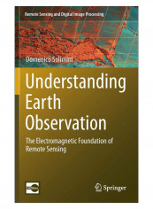 Understanding Earth Observation Hardcover 1st Edition