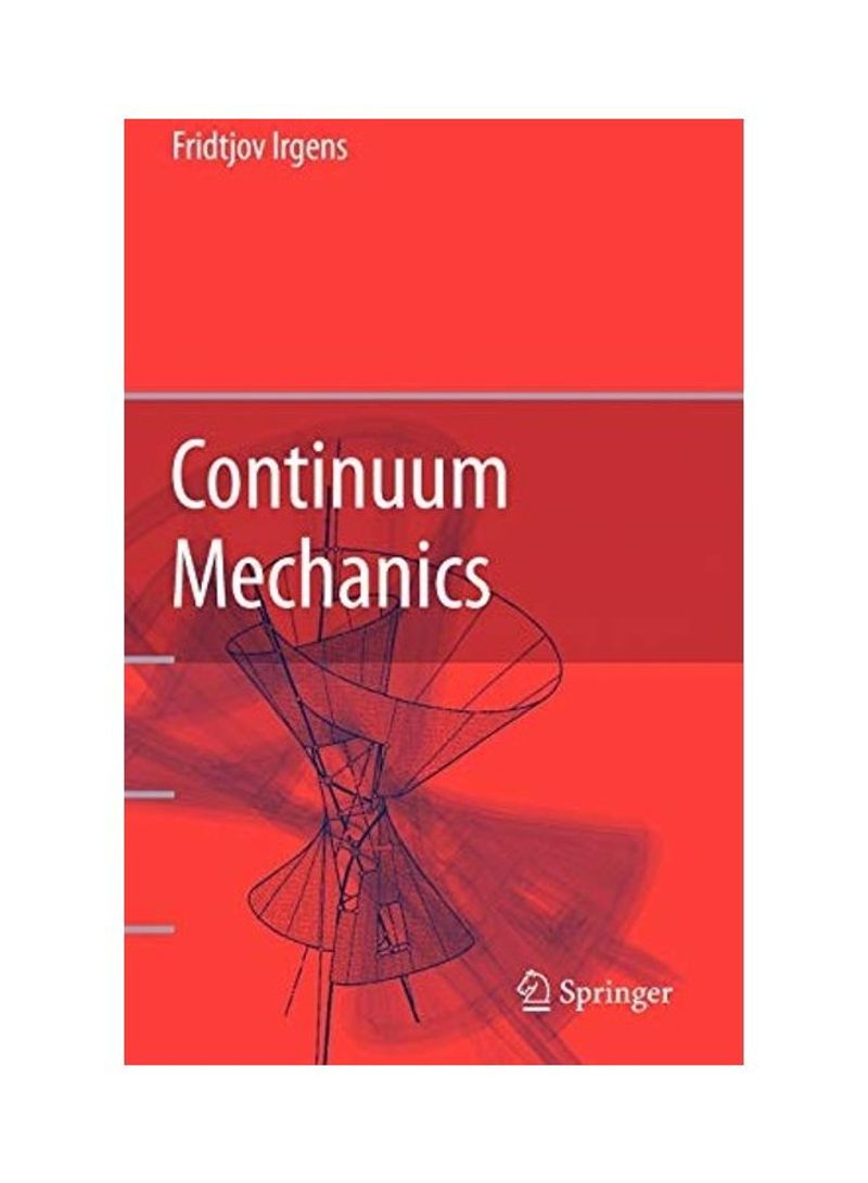 Continuum Mechanics Hardcover English by Fridtjov Irgens