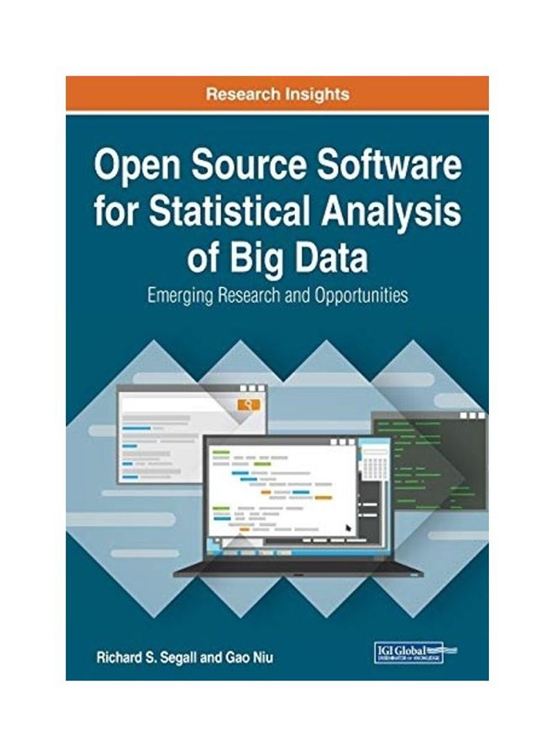 Open Source Software for Statistical Analysis of Big Data: Emerging Research and Opportunities Paperback English by Richard S. Segall