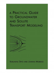 A Practical Guide To Groundwater And Solute Transport Modeling Hardcover