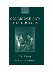 Coleridge And The Doctors: 1795-1806 Hardcover reviews Coleridge And The Doctors: 1795-1806 Hardcover
