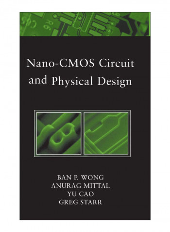 Nano-Cmos Circuit And Physical Design Hardcover