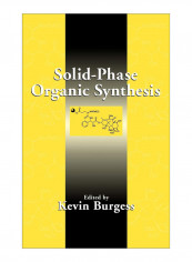 Solid-Phase Organic Synthesis Hardcover