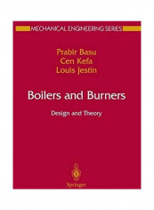Boilers And Burners غلاف ورقي الإنجليزية by Prabir Basu