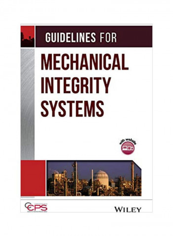 Guidelines For Mechanical Integrity Systems Hardcover
