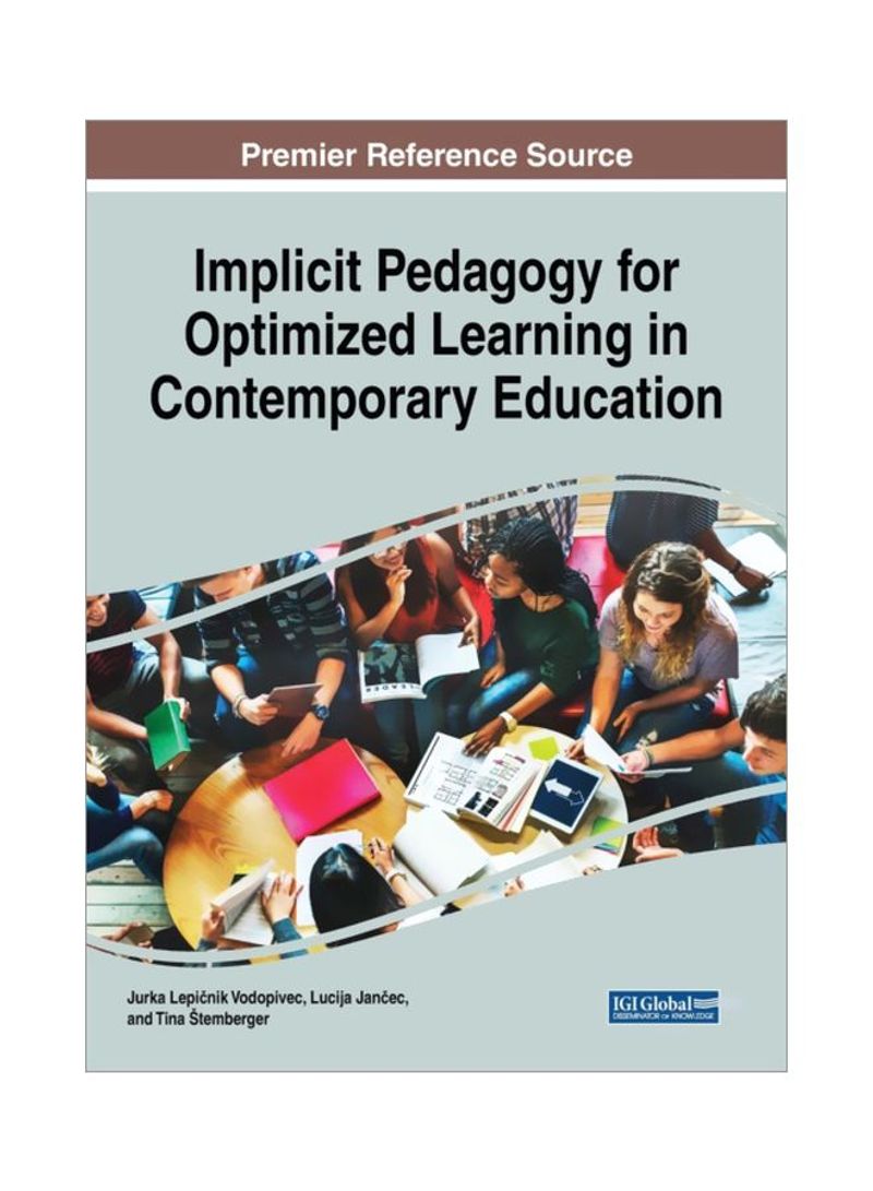 Implicit Pedagogy For Optimized Learning In Contemporary Education Hardcover