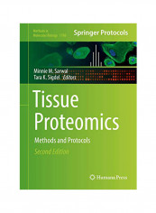Tissue Proteomics: Methods And Protocols Hardcover 2