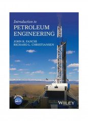 Introduction To Petroleum Engineering Hardcover