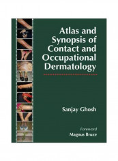 Atlas And Synopsis Of Contact And Occupational Dermatology Hardcover