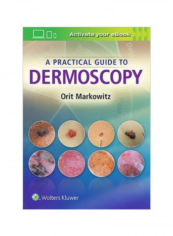 A Practical Guide To Dermoscopy Hardcover
