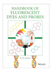 Handbook Of Fluorescent Dyes And Probes Hardcover