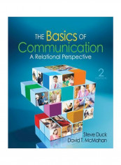 The Basics Of Communication : A Relational Perspective Paperback 2