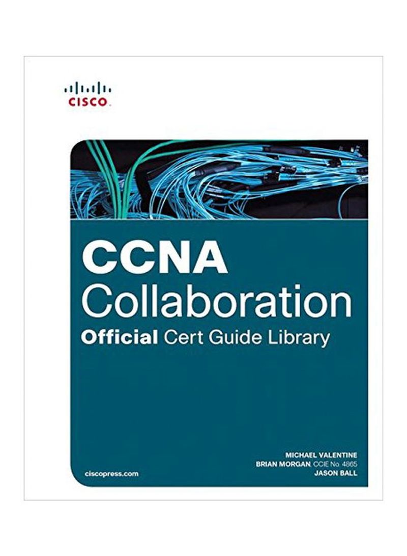 CCNA Collaboration: Official Cert Guide Library Hardcover