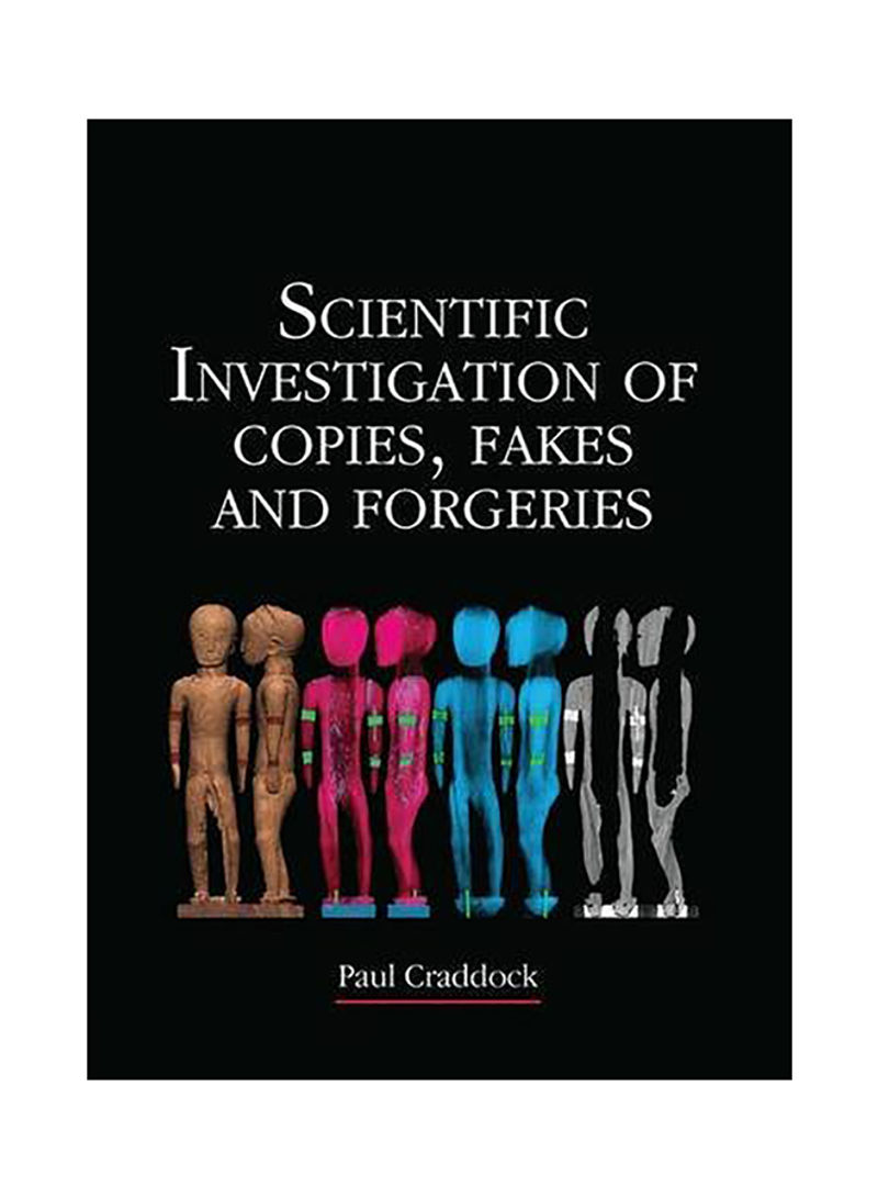 Scientific Investigation Of Copies, Fakes And Forgeries Hardcover