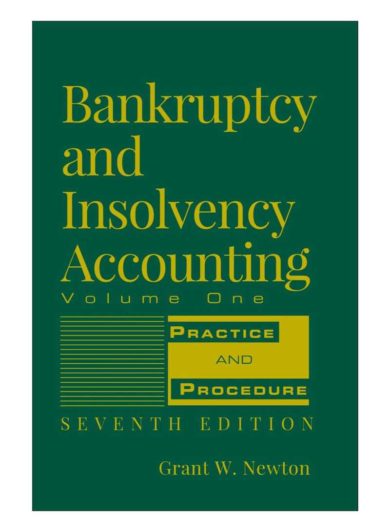 Bankruptcy And Insolvency Accounting, Volume 1 Hardcover 7th Edition